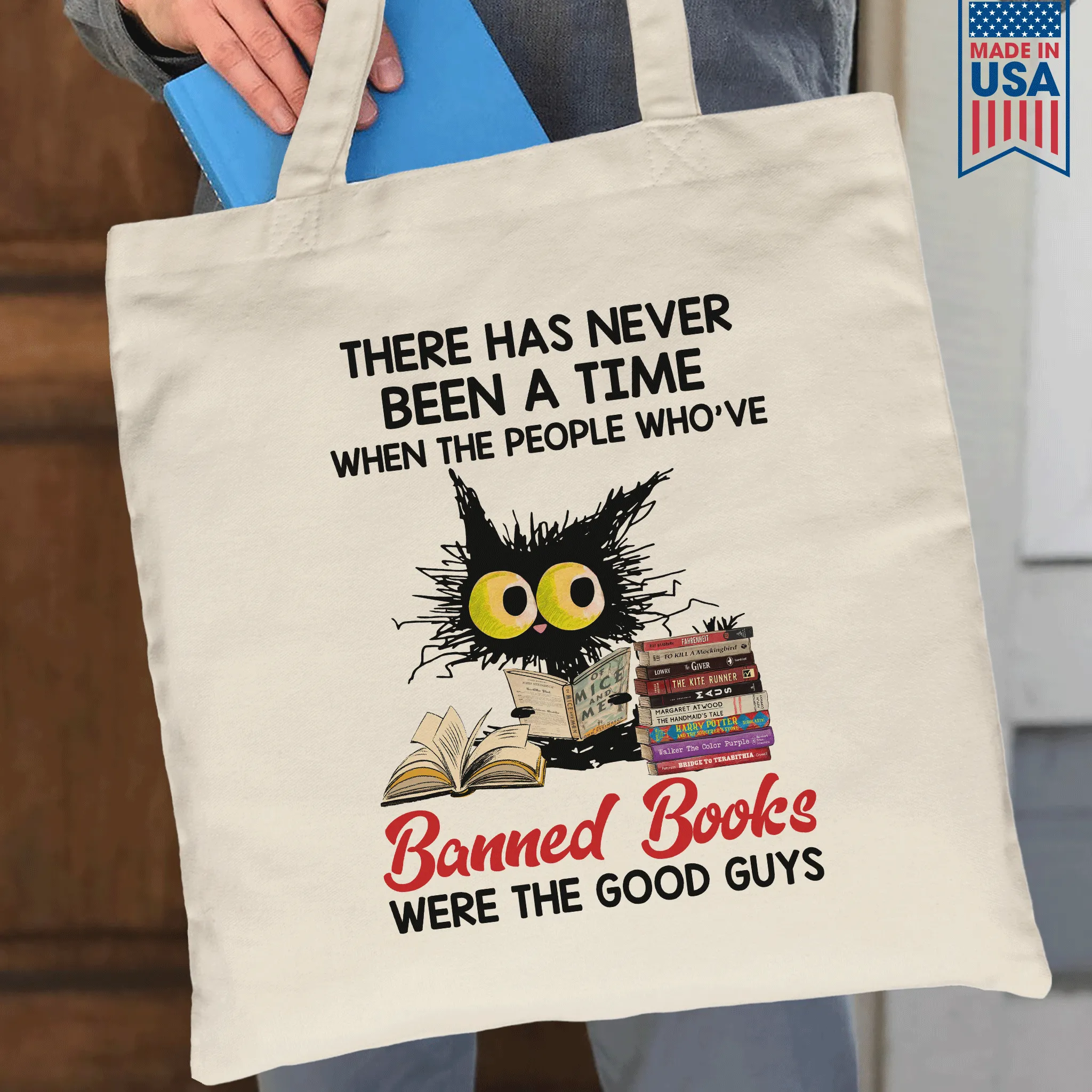 There Has Never Been A Time When The People Who've Banned Books Were The Good Guys Book Lovers Gift TBW289